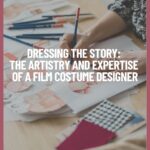 EXPERTIES OF A COSTUME DESIGNER